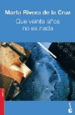 Que veinte años no es nada