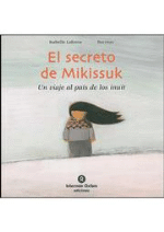 El secreto de Mikissuk