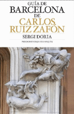 Guía de Barcelona de Carlos Ruiz Zafón