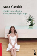 Quisiera que alguien me esperara en algún lugar