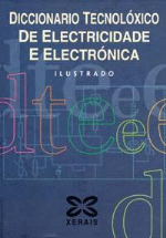 Diccionario  xerais tecnolóxico de electricidade - 1