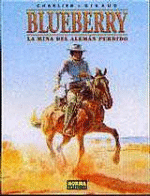 Blueberry 1. La mina del alemán perdido