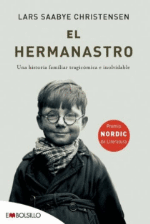 El hermanastro - Lars Saabye Christensen -5% en libros | FNAC