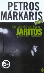 Un caso del comisario Jaritos y otros relatos clandestinos - 1