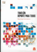Triatlón. Deporte para todos
