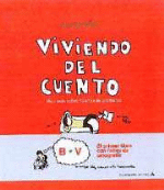 Viviendo del cuento