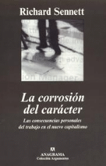La corrosión del carácter