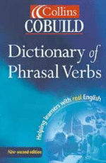 Cobuild dictionary of prhasal verbs