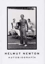 Helmut Newton. Autobiografía