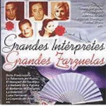 Grandes intérpretes, Grandes Zarzuelas