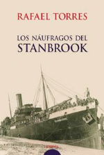 Los naúfragos del Stanbrook. Premio Ateneo de Sevilla 2004