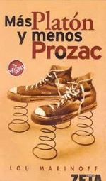 Más Platón y menos Prozac