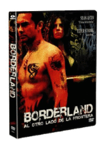 Borderland, al otro lado de la frontera - DVD