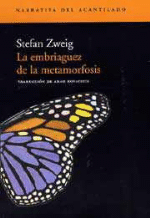 La embriaguez de la metamorfosis
