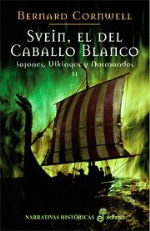 Svein, el del caballo blanco. Sajones, Vikingos y Normandos 2