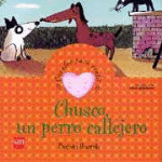 Chusco, Un Perro Callejero - 1