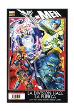 X-Men La división hace la fuerza