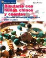 Bisutería con nudos chinos y cuentas