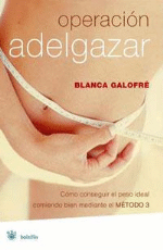 Operación adelgazar - 1