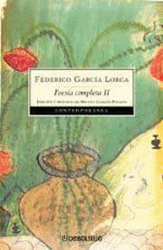Poesía completa II. Federico García Lorca
