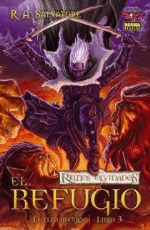 Reinos olvidados. El elfo oscuro 3. El refugio
