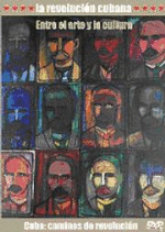 La revolución Cubana Entre el arte y la cultura - DVD