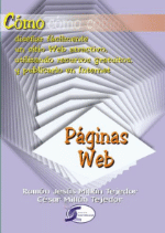 Páginas web. Como diseñar fácilmente un sitio Web atractivo... - 1