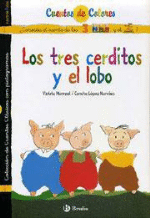 Los tres cerditos y el lobo. El lobo de los tres cerditos
