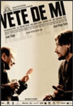 Vete de mí - DVD