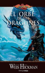 Crónicas perdidas 2. El orbe de los dragones