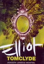 Elliot Tomclyde (Elliot Tomclyde 1) - 1
