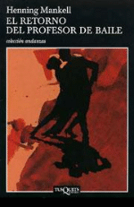 El retorno del profesor de baile