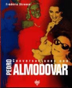 Conversaciones con Pedro Almodóvar