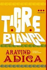 Tigre blanco. Premio Man Booker 2008
