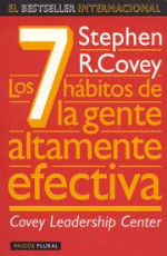 Los 7 hábitos de la gente altamente efectiva