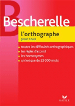 Bescherelle. L'ortographe pour tous - 1