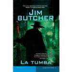 Harry Dresden 3. La tumba