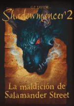 Shadowmancer 2. La maldición de Salamander Street