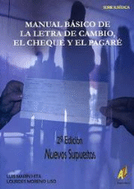 Manual básico de  la letra de cambio, el cheque y el pagaré