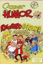 Super Humor Clásicos 4. Rigoberto Picaporte y compañía