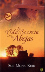 La vida secreta de las abejas - 1