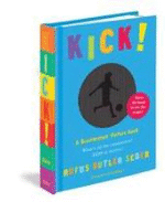 Kick!