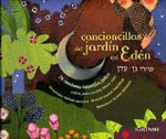 Cancioncillas del jardín del Edén + CD