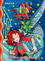 Kika Superbruja y el libro de los hechizos