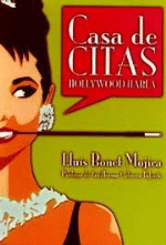Casa de citas. Hollywood habla