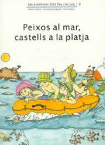Peixos al mar, castells a la platja
