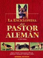 La enciclopedia del pastor alemán - 1