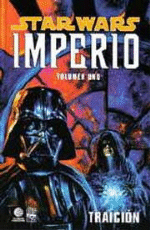Star Wars. Imperio 1. Traición