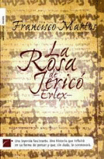 La Rosa de Jericó - Evlex - Francisco Martos -5% en libros | FNAC