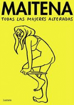 Todas las mujeres alteradas